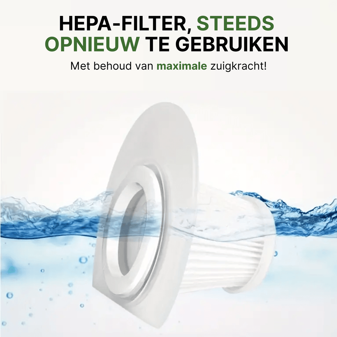 Wit HEPA-Filter teilweise untergetaucht in Wasser, hervorgehoben als wiederverwendbar und geeignet für starke Staubsaugung.